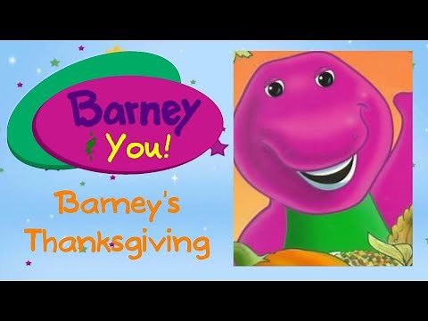 Barney & You!: Season 1: Episode 8: Barney's Thanksgiving!