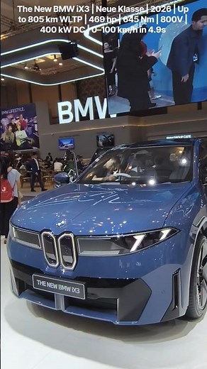 The New BMW iX3 | Neue Klasse | 2026 | Up to 805 km WLTP | 469 hp | 645 Nm | 800V | 400 kW DC