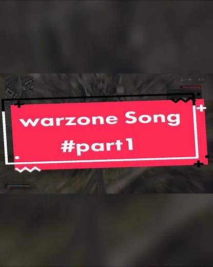 Best Call of Duty Warzone Clips and Rap Song