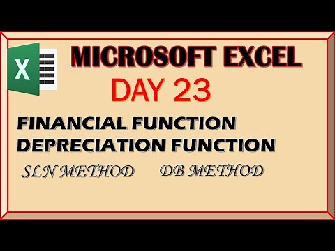 MICROSOFT EXCEL DAY 23|| FINANCIAL FUNCTION || DEPRECIATION || SLN METHOD|| DB METHOD