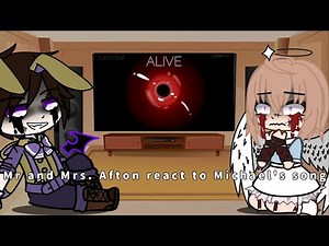 Mr and Mrs Afton react to Michael's song [Part 2]