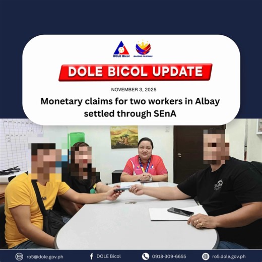 𝐌𝐨𝐧𝐞𝐭𝐚𝐫𝐲 𝐜𝐥𝐚𝐢𝐦𝐬 𝐟𝐨𝐫 𝐭𝐰𝐨 𝐰𝐨𝐫𝐤𝐞𝐫𝐬 𝐢𝐧 𝐀𝐥𝐛𝐚𝐲 𝐬𝐞𝐭𝐭𝐥𝐞𝐝 𝐭𝐡𝐫𝐨𝐮𝐠𝐡 𝐒𝐄𝐧𝐀 𝗟𝗲𝗴𝗮𝘇𝗽𝗶 𝗖𝗶𝘁𝘆, 𝗔𝗹𝗯𝗮𝘆 – Enforcing its mediation-conciliation mechanism under the Single-Entry Approach (SEnA), the Department of Labor and Employment (DOLE) Bicol, through its Albay Provincial Office (APO), assisted two workers from one establishment in reaching an amicable settlement amounting to ₱57,233.23 on Friday. The two requesting party’s concerns originated from