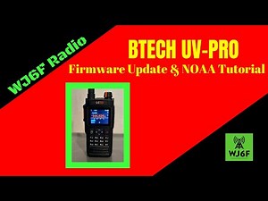 BTech UV-Pro Firmware Update & NOAA