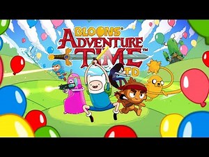 Bloons Adventure Time TD - AVAILABLE NOW FOR FREE!