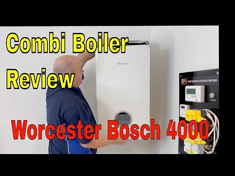 Worcester Bosch Greenstar 4000 Unboxing & Review | Worcester Bosch Combi Boiler
