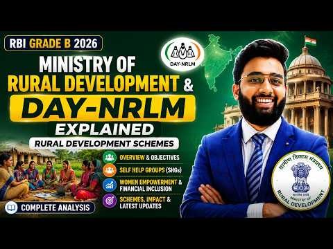 Ministry of Rural Development & DAY-NRLM Explained | RBI Grade B 2026 | Rural Development Schemes