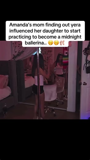 Amanda’s mom finding out yera influenced her daughter to start practicing to become a midnight ballerina.. 🫢🫢🩰. | #amandasolis #fypシ #yera