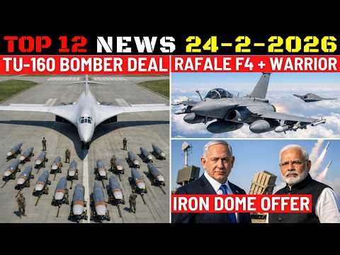 Indian Defence Updates : Tu-160M Deal,Rafale + CATS Warrior,Iron Dome Offer,Tejas Probe,FCAS Joining