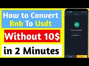 How to Convert Bnb to usdt on Binance | Bnb se usdt Convert kaise kare | Binance Bnb convert process
