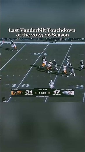Vanderbilt’s FIRST & LAST Touchdown of the 2025–26 Season! 🤯⚓ #Shorts