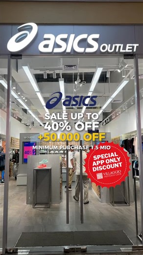 Summarecon Villaggio Outlets | More reasons to run to ASICS 👟 Up to 40% OFF + additional IDR 50.000 OFF Exclusively on Villaggio Privilege Club App. Download now &... | Instagram