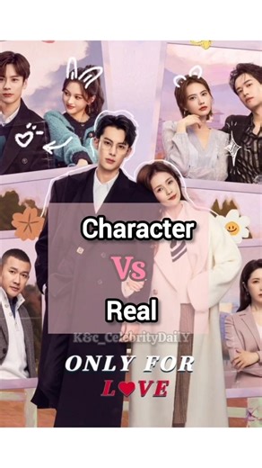 Only For Love C-Drama Character Vs Real #bailu#dylanwang#mileswei#chinesedrama#chineseactress