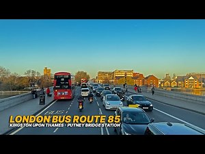 London Bus 85 from Kingston Upon Thames to Putney takes us through the outer boroughs of London 🚌