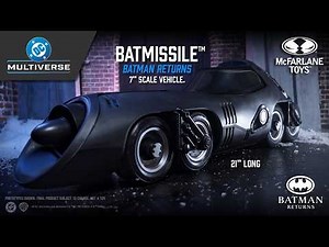 NEW DC Multiverse™ DC Rebirth: Batmissile™(Batman Returns) 7" Scale Vehicle | Action Figure Showcase