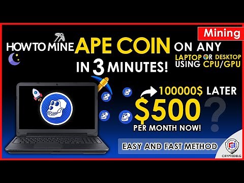 How To Mine ApeCoin - Easily Mine Ape Coin On Any Computer or Laptop | APE