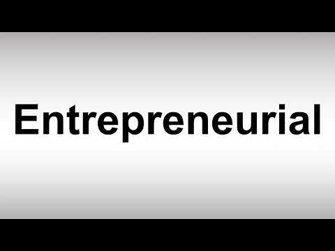 How to Pronounce Entrepreneurial