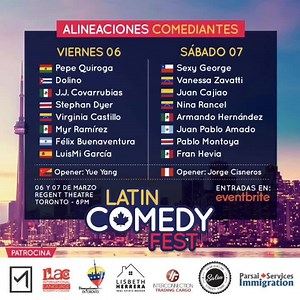 17 reactions | Toronto! Llego el LATIN COMEDY FEST! 16 comediantes de 12 países en 2 noches de comedia! Compren sus entradas ya! Tickets aquí: https://bit.ly/3760xqP | Juan Cajiao | Facebook