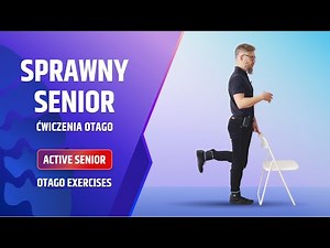 A SURE STEP – SAFE OTAGO EXERCISES FOR SENIORS - Marcin Wytrążek, MD, PhD