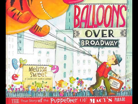 Balloons over Broadway read-aloud