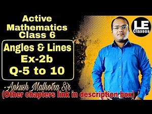 Angles and lines Ex-2b | ICSE Class 6 maths | Geometry | Essential ICSE mathematics | A Das Gupta
