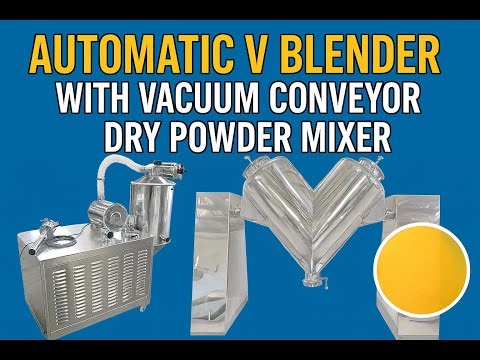 Automatic V Blender With Vacuum Conveyor | Efficient Dry Powder Mixer & Feeding System Demo