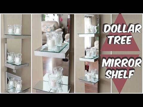 DOLLAR TREE MIRROR SHELF D.I.Y TUTORIAL