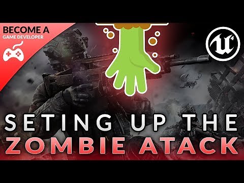 Zombie Attack Animation - #49 Creating A First Person Shooter (FPS) With Unreal Engine 4