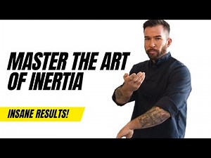 Master the Unstoppable Force of Inertia in Wing Tsun for Insane Results!