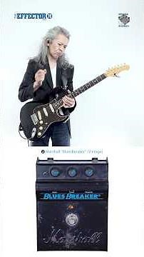 John Mayer's three legendary overdrives: [2 Marshall “BluesBreaker”] from The Effector Book Vol.70