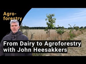 From Dairy Farming to Agroforestry | Demo at the Heesakkers Family Farm