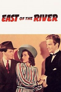 East of the River (1940) - Movie