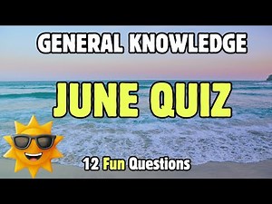 What Surprises Await in JUNE? Take the Quiz and find out!