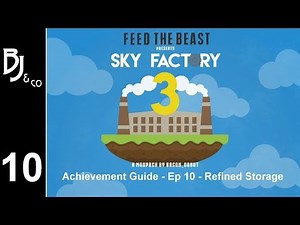 Skyfactory 3 - Achievement Guide - Ep 10 - Refined Storage