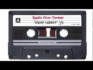 Radio First Termer 'Dave Rabbit' (Early Edition broadcast sample, Vietnam 1971)