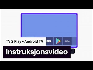 How to | Android | TV 2 Play