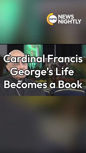 It was 25 years ago today that a beloved priest & Chicago native became a cardinal of the Catholic Church. Cardinal Francis George's journey to that moment is a story of challenges, miracles and extraordinary humility along the way: https://youtu.be/JN2UU7wU83s | EWTN News Nightly