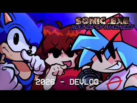 OUR NEXT STEP - 2026 Devlog | FNF - Sonic.Exe: Rounds of Madness