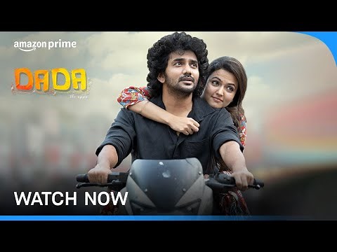 Dada - Watch Now | Kavin, Aparna Das, VTV Ganesh | Prime Video India
