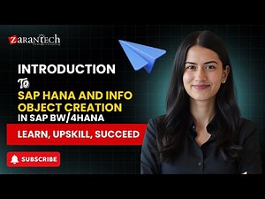 Introduction to SAP HANA and Info Object Creation | SAP BW/4HANA | ZaranTech