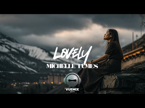 Lovely - Michelle Tumes (Cover VueMix 1)