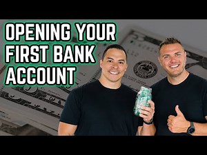 Banking 101: How to Open Your First Bank Account