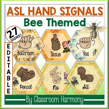 ASL Classroom Hand Signals: Honey Bee & Flower Editable Sign Language Posters