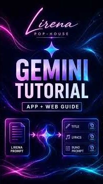 LIRENA POP-HOUSE - GEMINI TUTORIAL | App + Web Guide