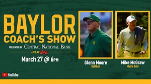 1.4K views · 11 reactions | See you tonight at Rudy's "Country Store" and Bar-B-Q to hear from Baylor Softball head coach Glenn Moore and Baylor Men's Golf head coach Mike McGraw on the Baylor Coach's Show  #SicEm | Central National Bank | Baylor Athletics | Facebook