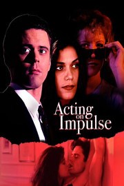 Acting on Impulse