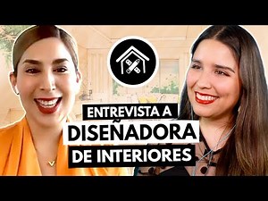 ¿Qué hace un diseñador de interiores? 🤩 Diseñadora de interiores nos cuenta todo sobre su carrera