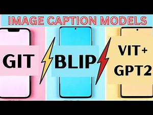 I compared 3 AI Image Caption Models - GIT vs BLIP vs ViT+GPT2 - Image-to-Text Models