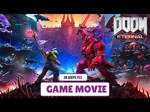 DOOM ETERNAL - All Cutscenes The Movie [GAME MOVIE] 4K 60FPS PS5
