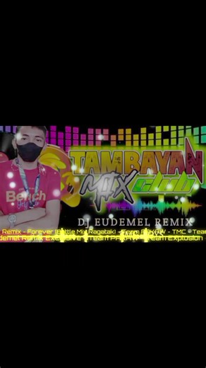 1.4K views · 47 reactions | FOREVER (SLOWJAM ) DJ EUDEMEL REMIX FT TEAM PAKAW X TEAM EXPLOSION POWERED BY Tambayan Mix Club ........ https://www.mediafire.com/file/dhnxwdmmtfuh9lw/Dj+Eudemel+Remix+-+Forever+(Battle+Mix+Ragatak)+-+Team+PAKAW+-+TMC+-+Team+Explosion.mp3/file #tambayanngmgaremixers #TambayanMixClub #tmcboys #TeamExplosion #TMC #fbreels | Tambayan Mix Club | Facebook
