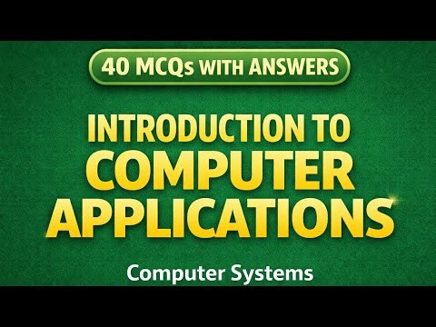 Introduction to Computer Application – 30 MCQs with Answers | Computer System | Exam Review
